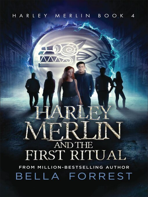 Title details for Harley Merlin and the First Ritual by Bella Forrest - Available